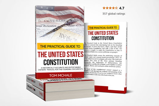 The Practical Guide to the United States Constitution